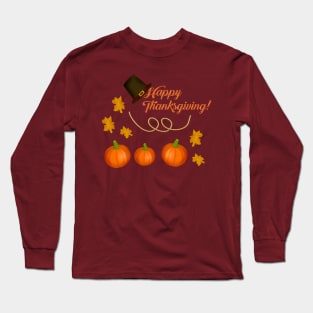 Happy Thanksgiving T shirt,Thanksgiving Day Gift,Thanksgiving Tees,Happy Thanksgiving Day Gift Long Sleeve T-Shirt